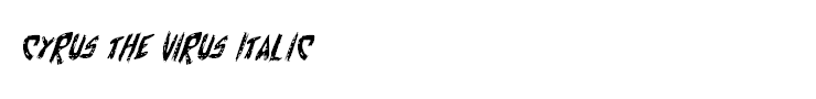 Cyrus the Virus Italic